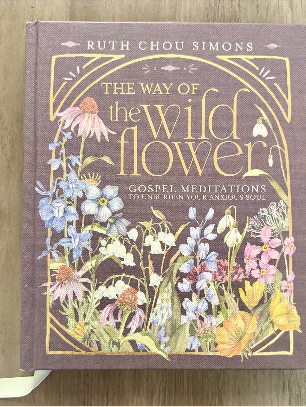The Way of the Wildflower — Ruth Chou Simons